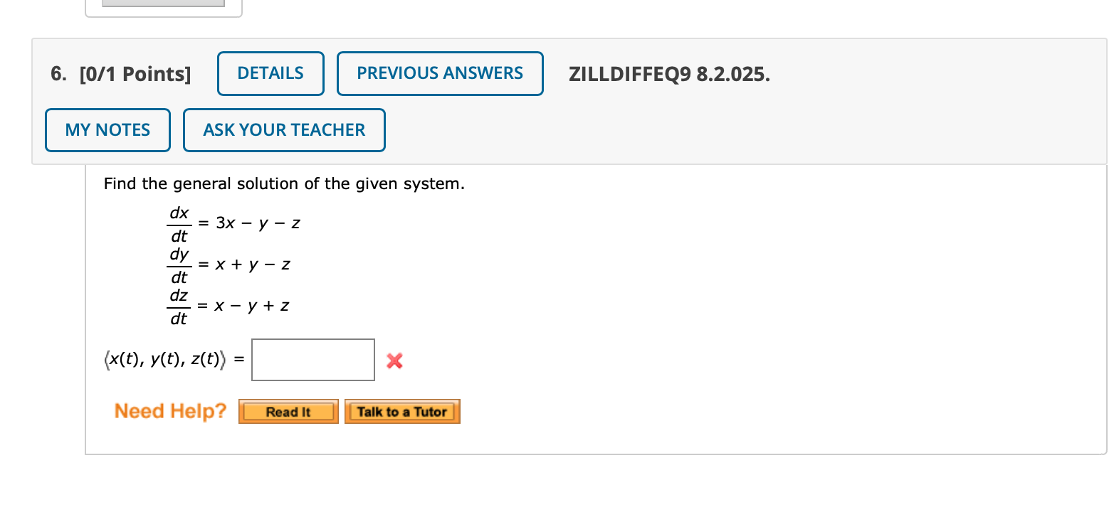 Solved 6. [0/1 Points] DETAILS PREVIOUS ANSWERS ZILLDIFFEQ9 | Chegg.com