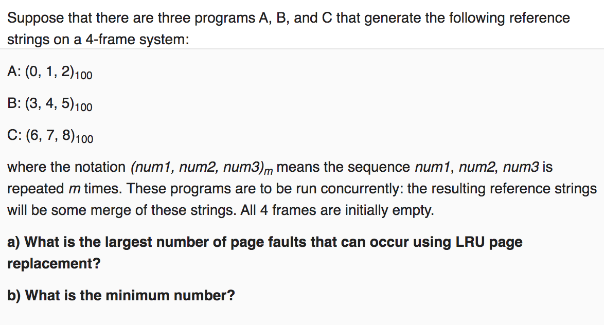 Solved Suppose that there are three programs A, B, and C | Chegg.com