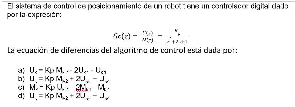 Solved The positioning control system of a robot has a | Chegg.com