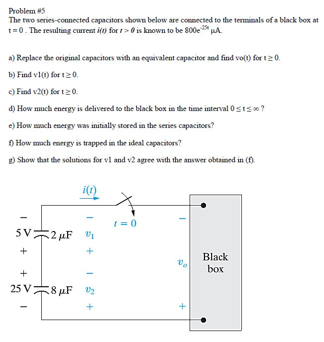 Solved Problem 5 The Two Series Connected Capacitors Shown Chegg