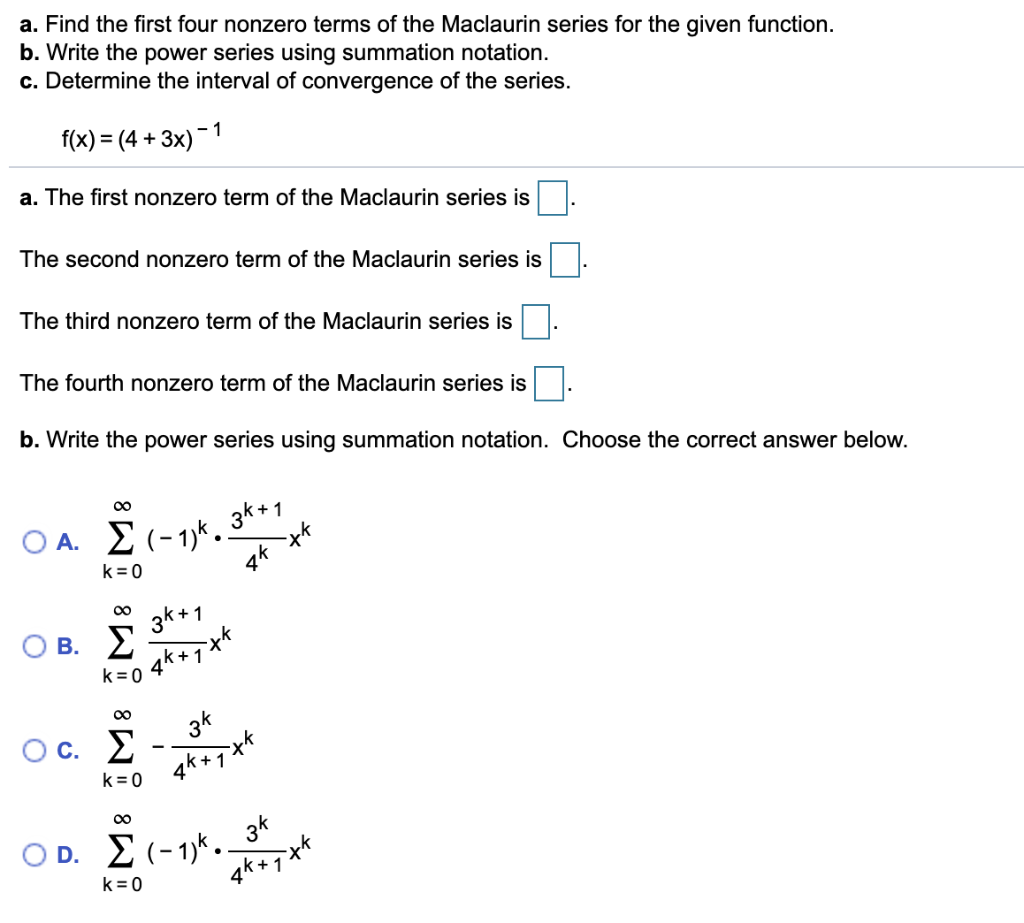 Solved a. Find the first four nonzero terms of the Maclaurin