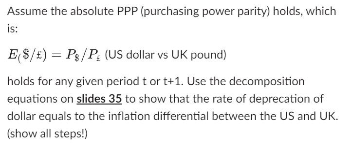 Solved Assume the absolute PPP (purchasing power parity) | Chegg.com