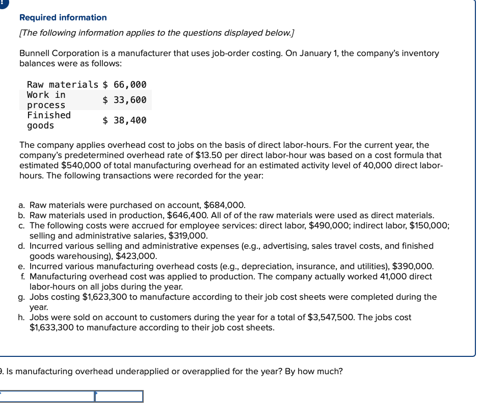 Solved Required information [The following information | Chegg.com