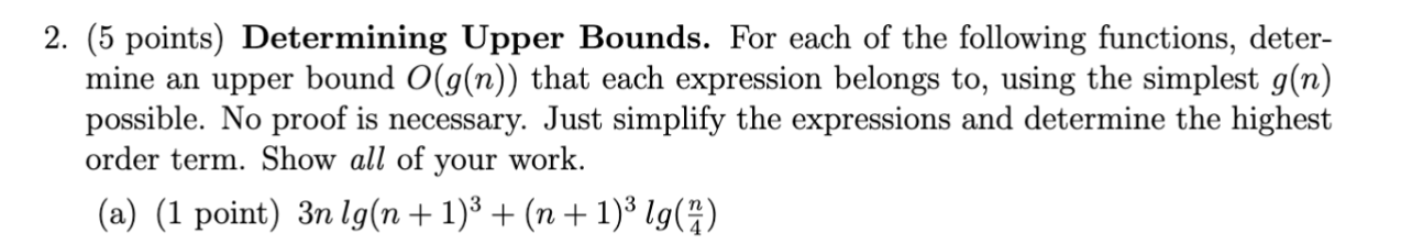 Solved 2. (5 points) Determining Upper Bounds. For each of | Chegg.com