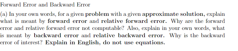 Forward Error and Backward Error (a) In your own | Chegg.com