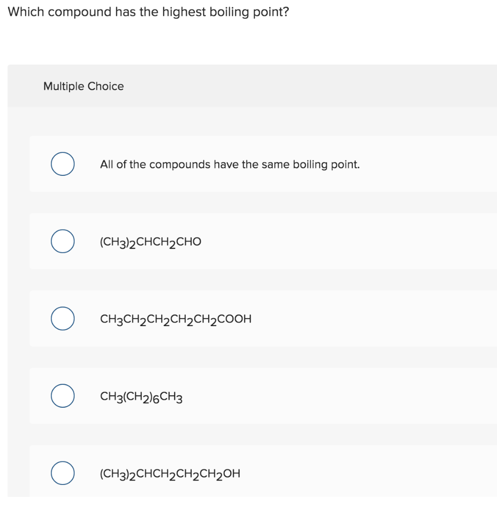 solved-which-compound-has-the-highest-boiling-point-chegg