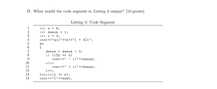 A List Code Segment Example Solved D. What would the code segment in Listing 3 output? | Chegg.com