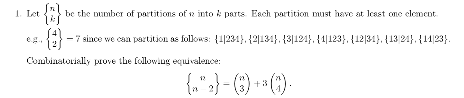 Solved 1. Let {i} be the number of partitions of n into k | Chegg.com