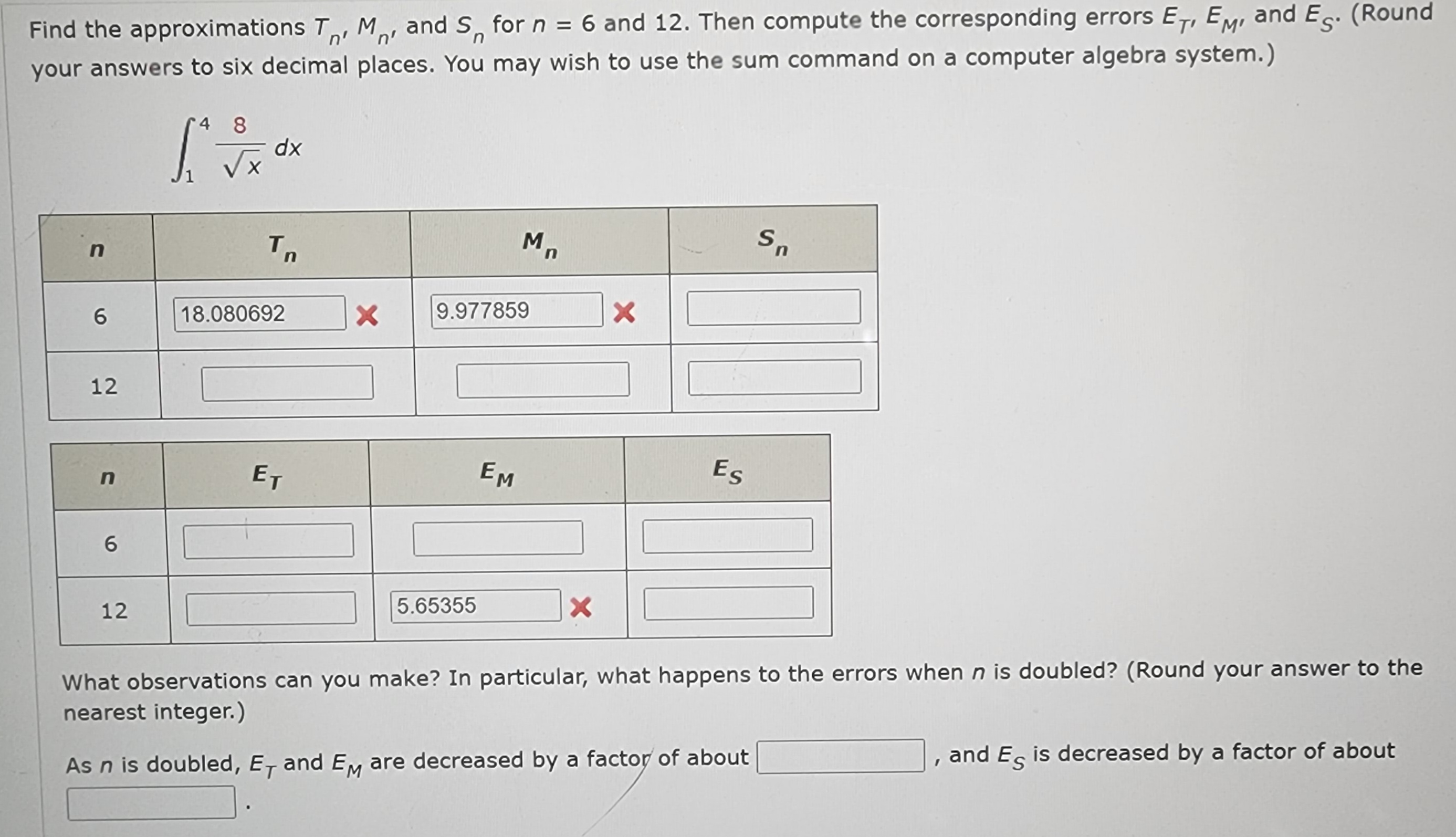 Solved Find the approximations Tn′Mn′ and Sn for n=6 and 12 | Chegg.com