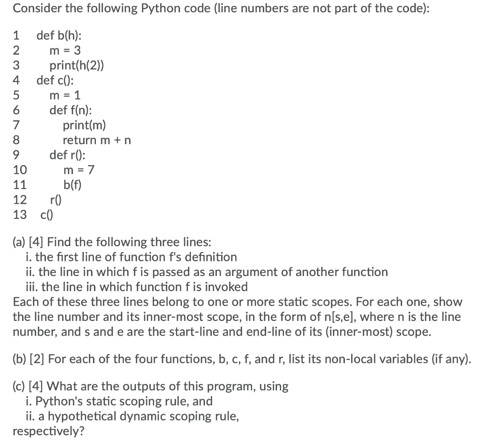 Solved Consider the following Python code (line numbers are | Chegg.com