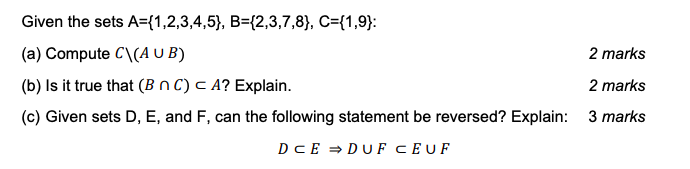 Solved Given The Sets A={1,2,3,4,5), B={2,3,7,8), C={1,9}: | Chegg.com