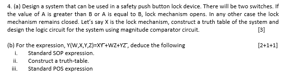 Solved 4. (a) Design a system that can be used in a safety | Chegg.com