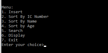 Solved Menu: 1. Insert 2. Sort By IC Number 3. Sort By Name | Chegg.com