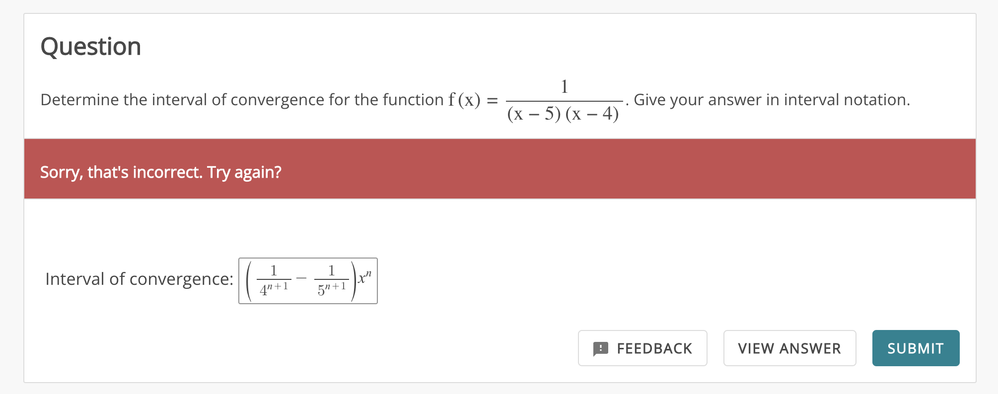 Solved Question Determine The Interval Of Convergence For | Chegg.com