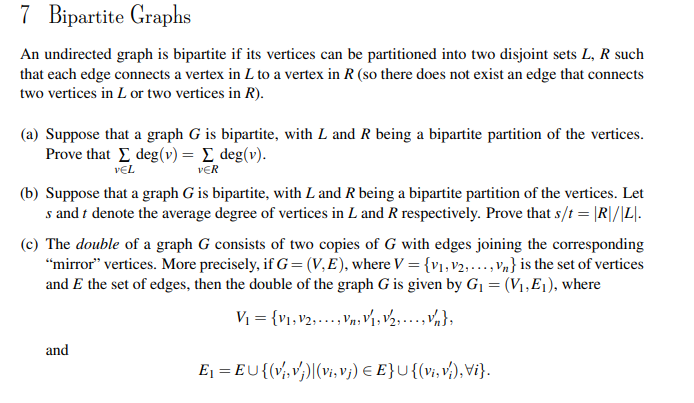 Bipartite Graph R Solved 7 Bipartite Graphs An undirected graph is bipartite | Chegg.com