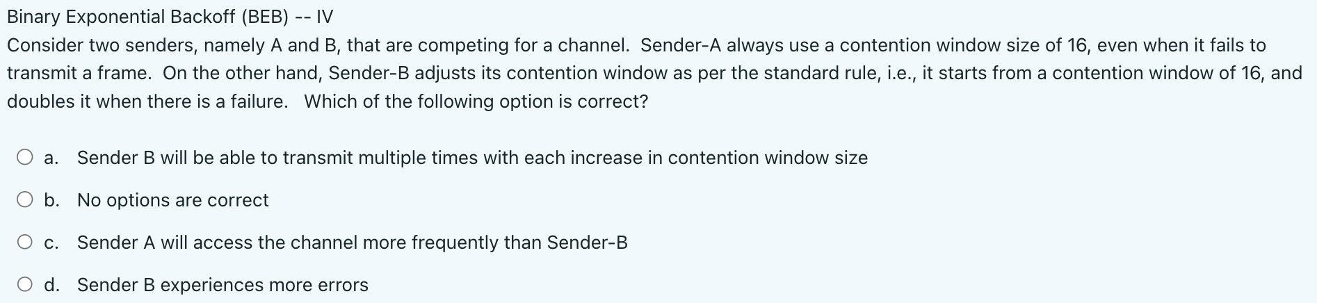 Solved Consider Two Senders, Namely A And B, That Are | Chegg.com