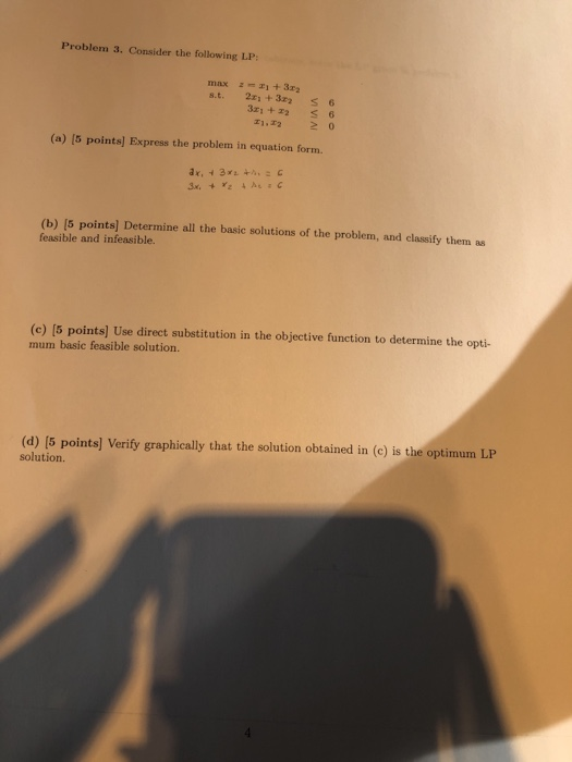 Solved Problem 3. Consider the following LP: s.t. 28, +322 | Chegg.com
