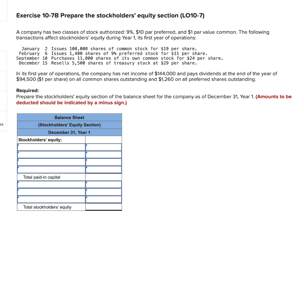 Solved Exercise 10-7B Prepare The Stockholders' Equity | Chegg.com