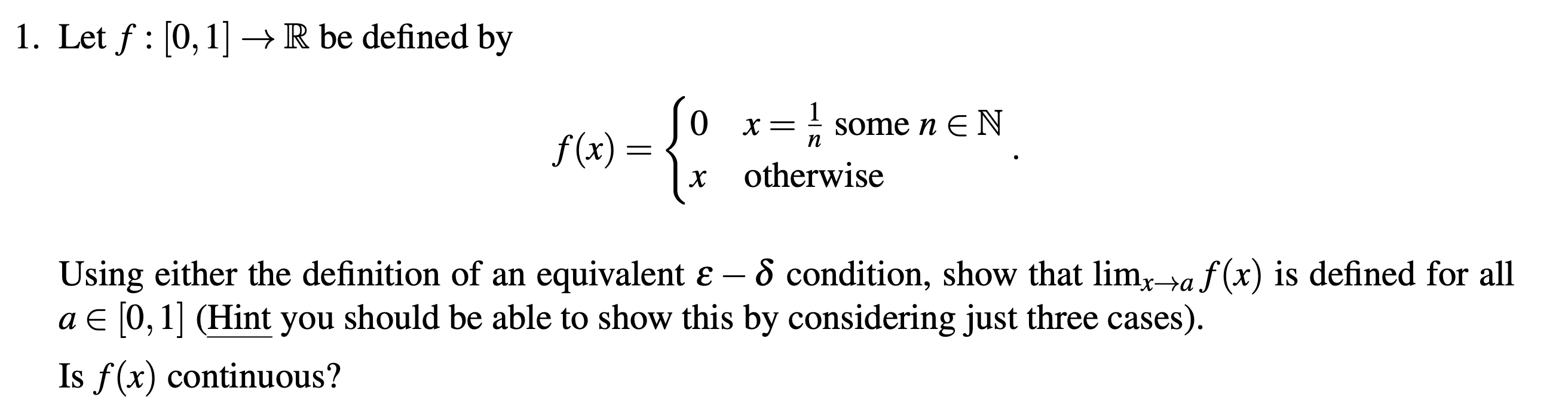 Solved 1 Let F [0 1] → R Be Defined By 0 N F X X