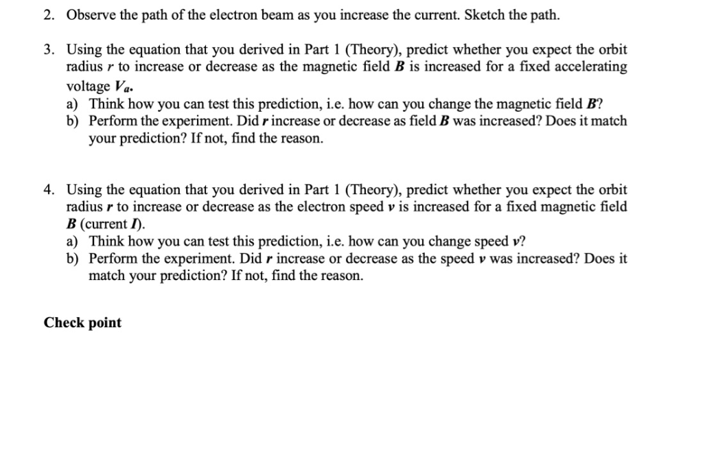 2. Observe the path of the electron beam as you | Chegg.com
