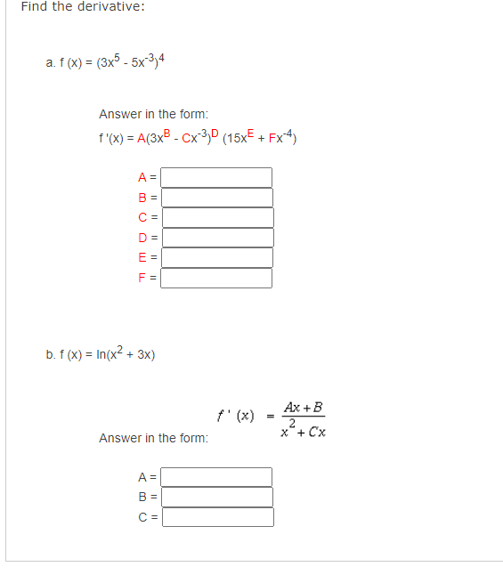 Solved Find The Derivative A F X 3x5−5x−3 4 Answer In