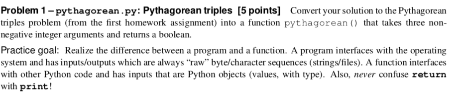 Solved Problem 1- pythagorean.py: Pythagorean triples [5 | Chegg.com