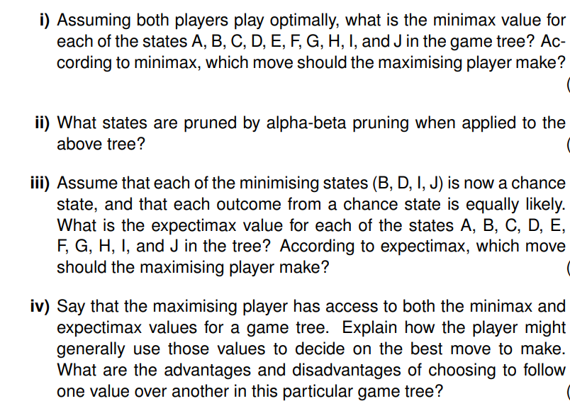 1. Uninformed, Informed, and Game Tree Search (a) | Chegg.com