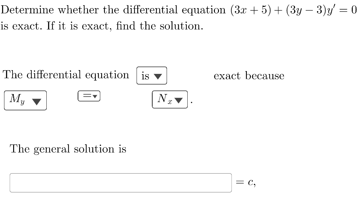 Solved Determine whether the differential equation