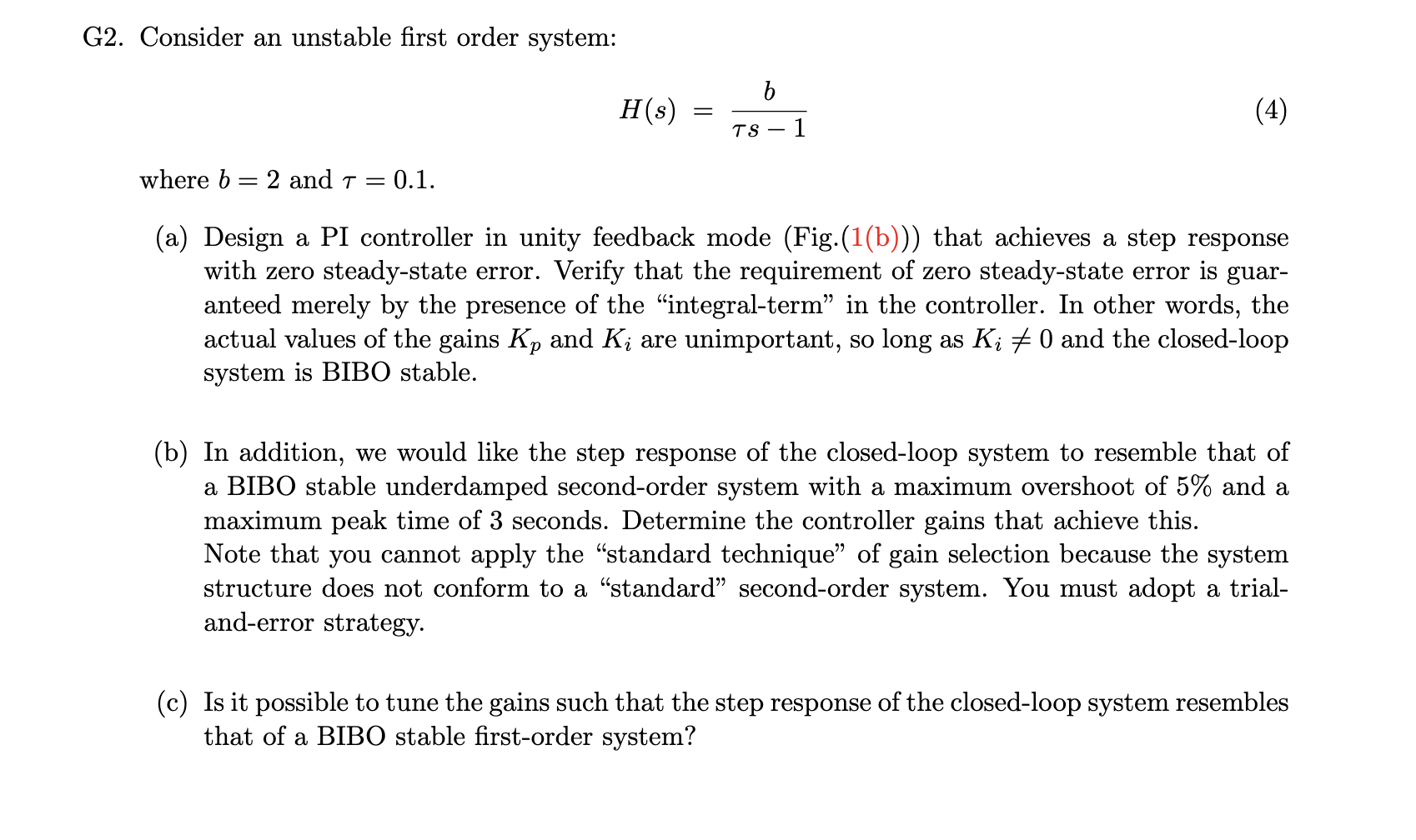 G2. Consider an unstable first order system: HS) = b | Chegg.com