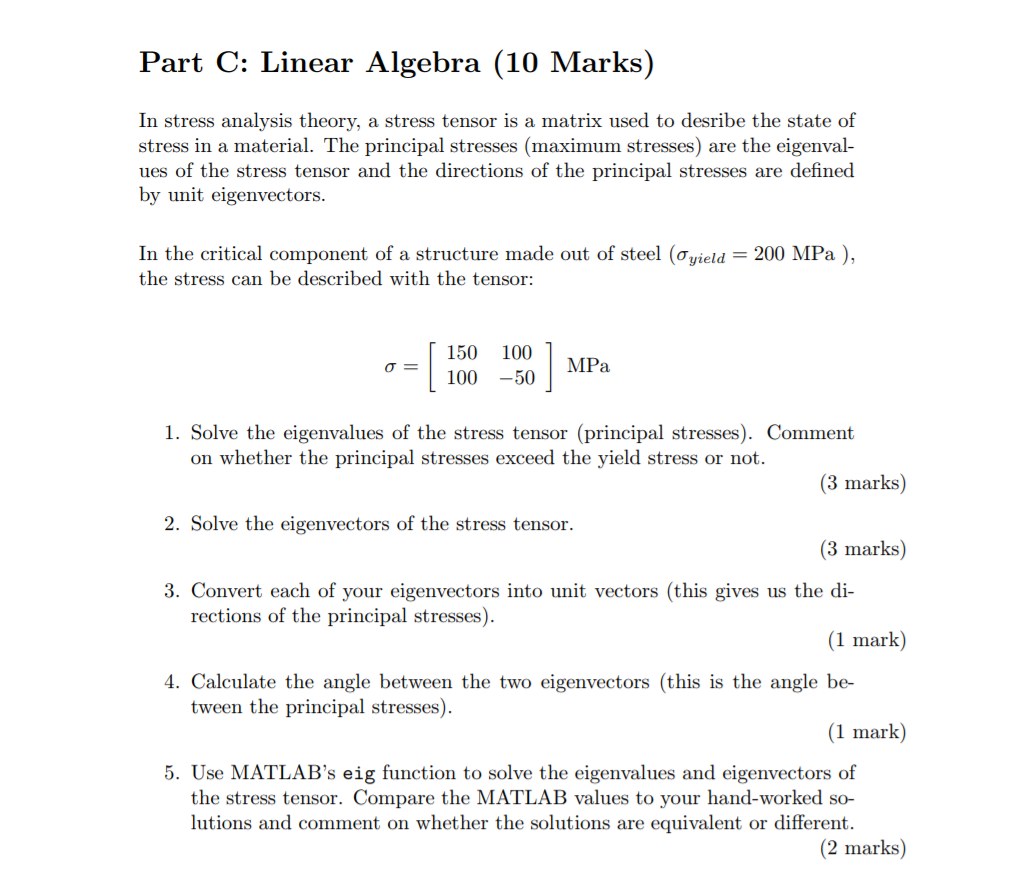 Solved Part C: Linear Algebra (10 Marks) In stress analysis | Chegg.com