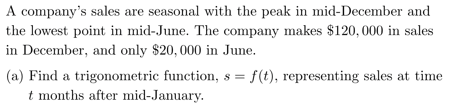 Solved A company's sales are seasonal with the peak in | Chegg.com