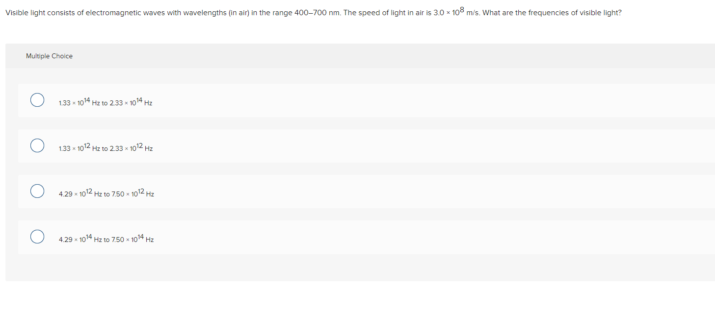 visible light consists of a very wide range of wavelengths