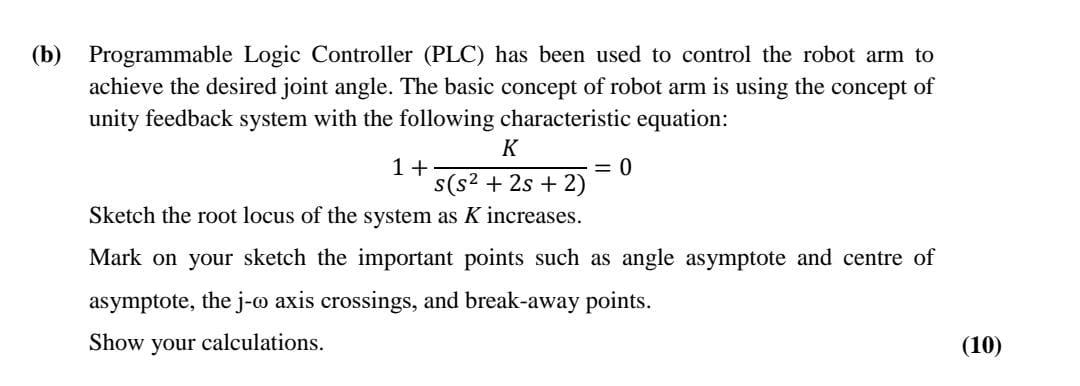 Solved (b) Programmable Logic Controller (PLC) Has Been Used | Chegg.com