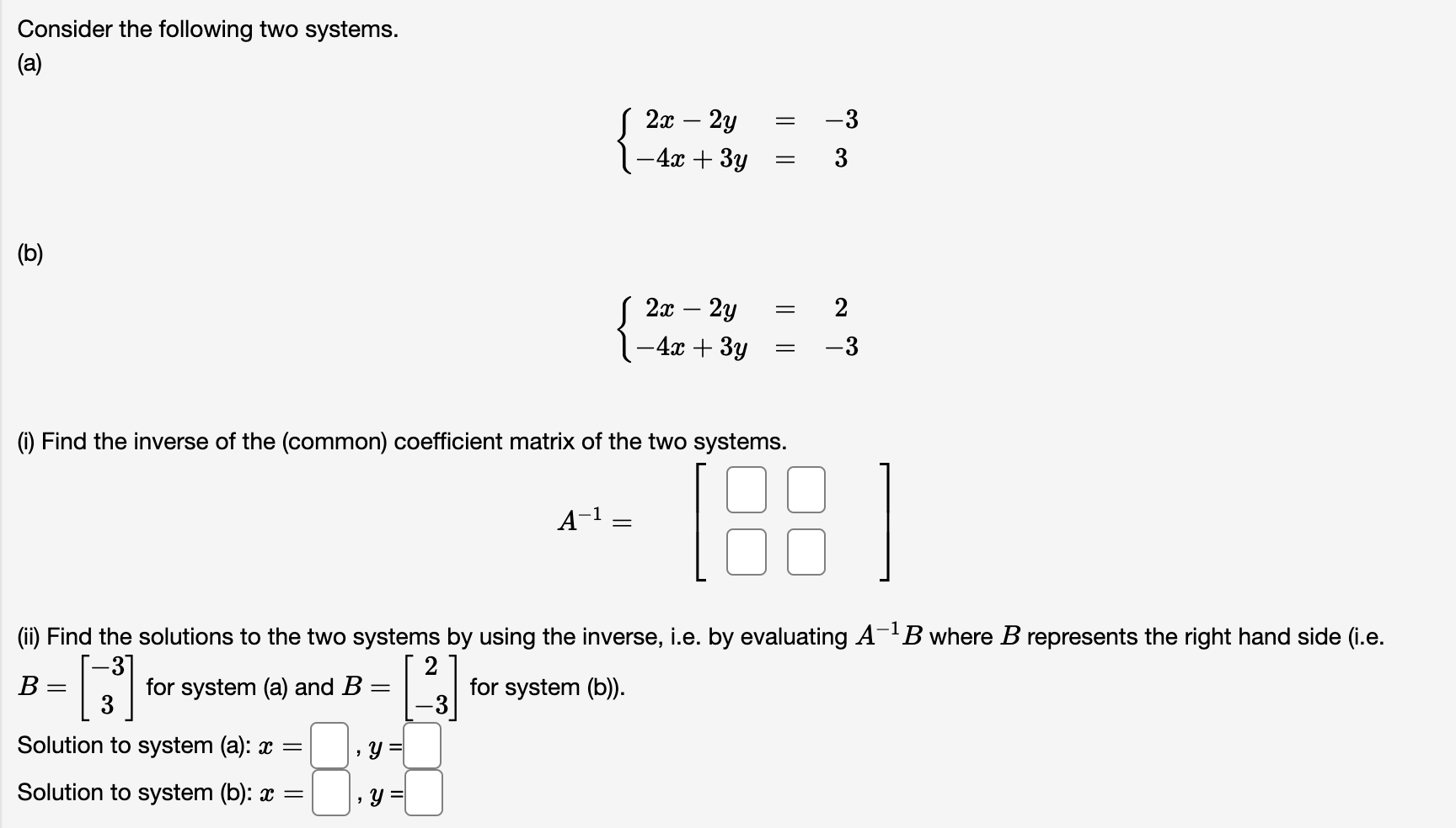 Solved Consider the following two systems. (a) = -3 22 – 2g | Chegg.com