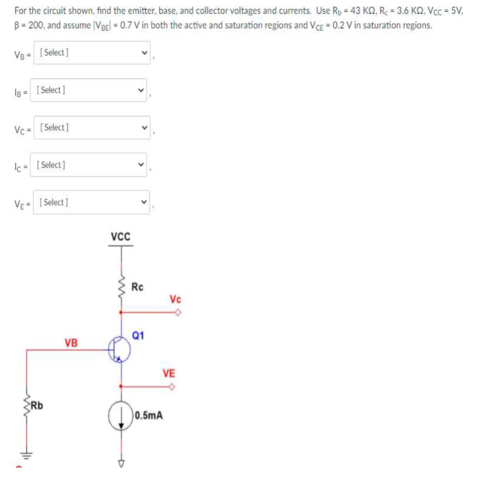 Solved For the circuit shown, find the emitter, base, and | Chegg.com