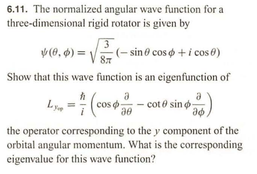 Solved 6.11. The normalized angular wave function for a | Chegg.com