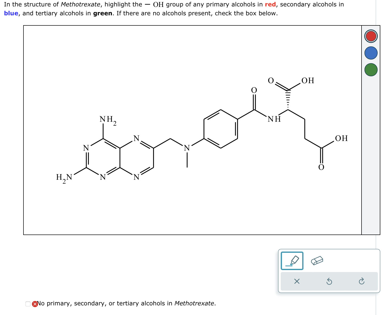 Solved In the structure of Methotrexate, highlight the −OH | Chegg.com