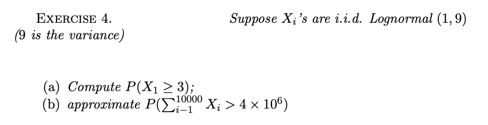 Exercise 4 Suppose Xi S Are Iid Lognormal 19