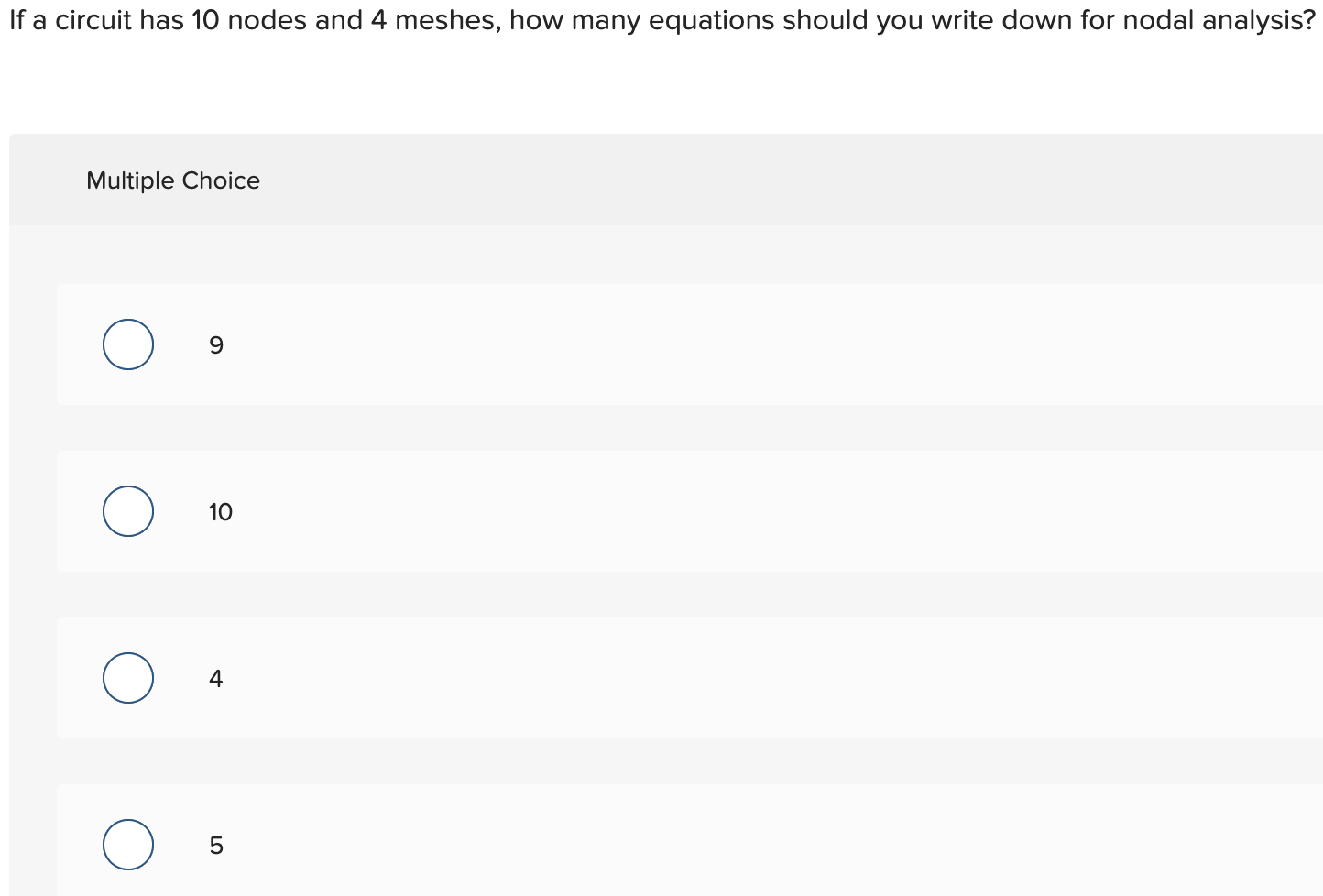 Solved If a circuit has 10 nodes and 4 meshes, how many | Chegg.com