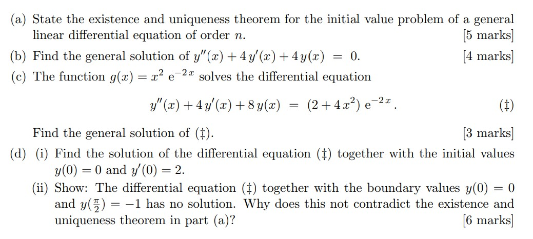 Solved State The Existence And Uniqueness Theorem For The | Chegg.com