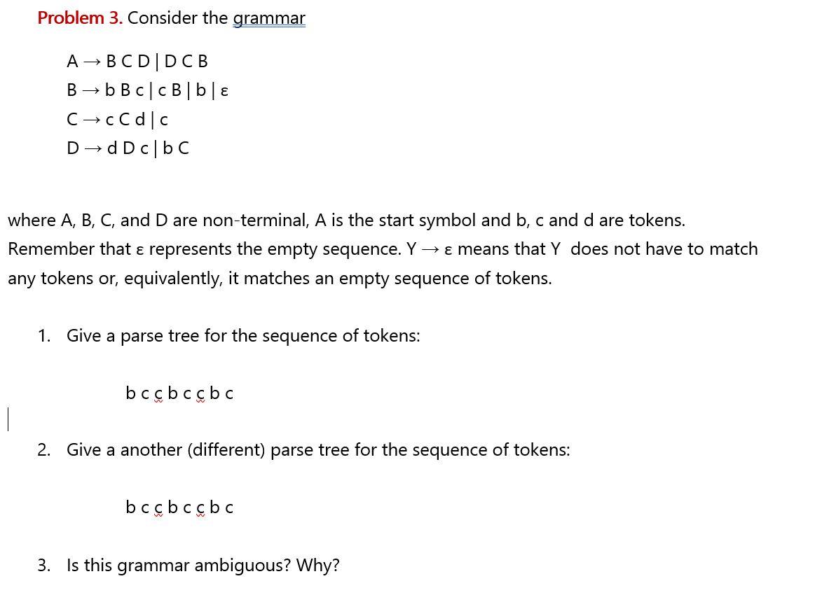 Solved Problem 3. Consider the grammar | Chegg.com