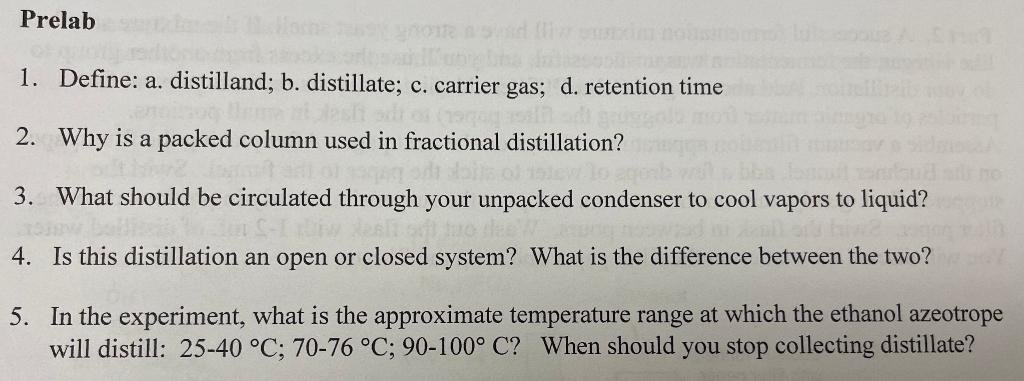 Solved Prelab 1. Define: A. Distilland; B. Distillate; C. | Chegg.com