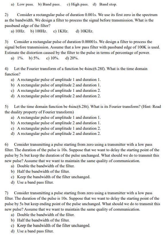 Solved 1) Consider a rectangular pulse of duration 0.001s. | Chegg.com