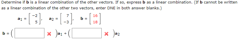 Solved Determine If B Is A Linear Combination Of The Other | Chegg.com