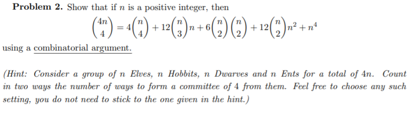 Solved Problem 2. Show that if n is a positive integer, then | Chegg.com