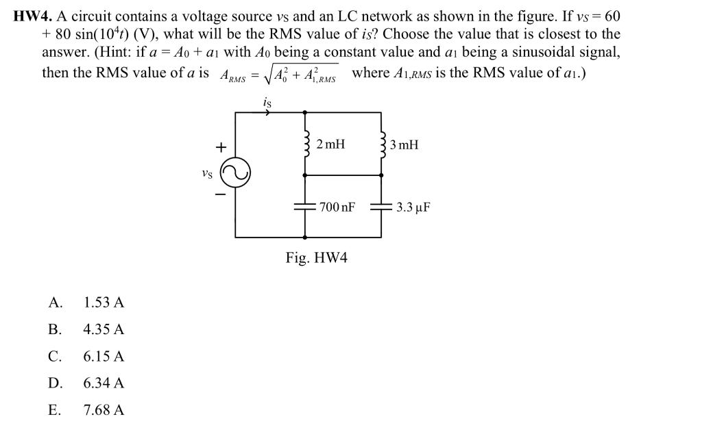 Solved Hw4 A Circuit Contains A Voltage Source Vs And An Chegg Com