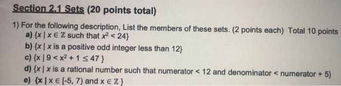 Solved Section 2.1 Sets (20 points total) 1) For the | Chegg.com