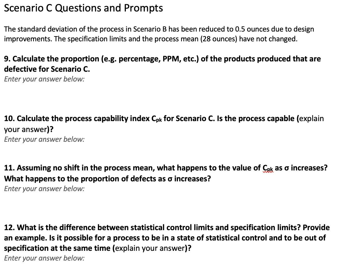 Solved The standard deviation of the process in Scenario B | Chegg.com