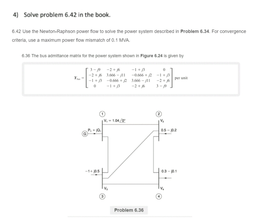 Solved 4) Solve problem 6.42 in the book. 6.42 Use the | Chegg.com