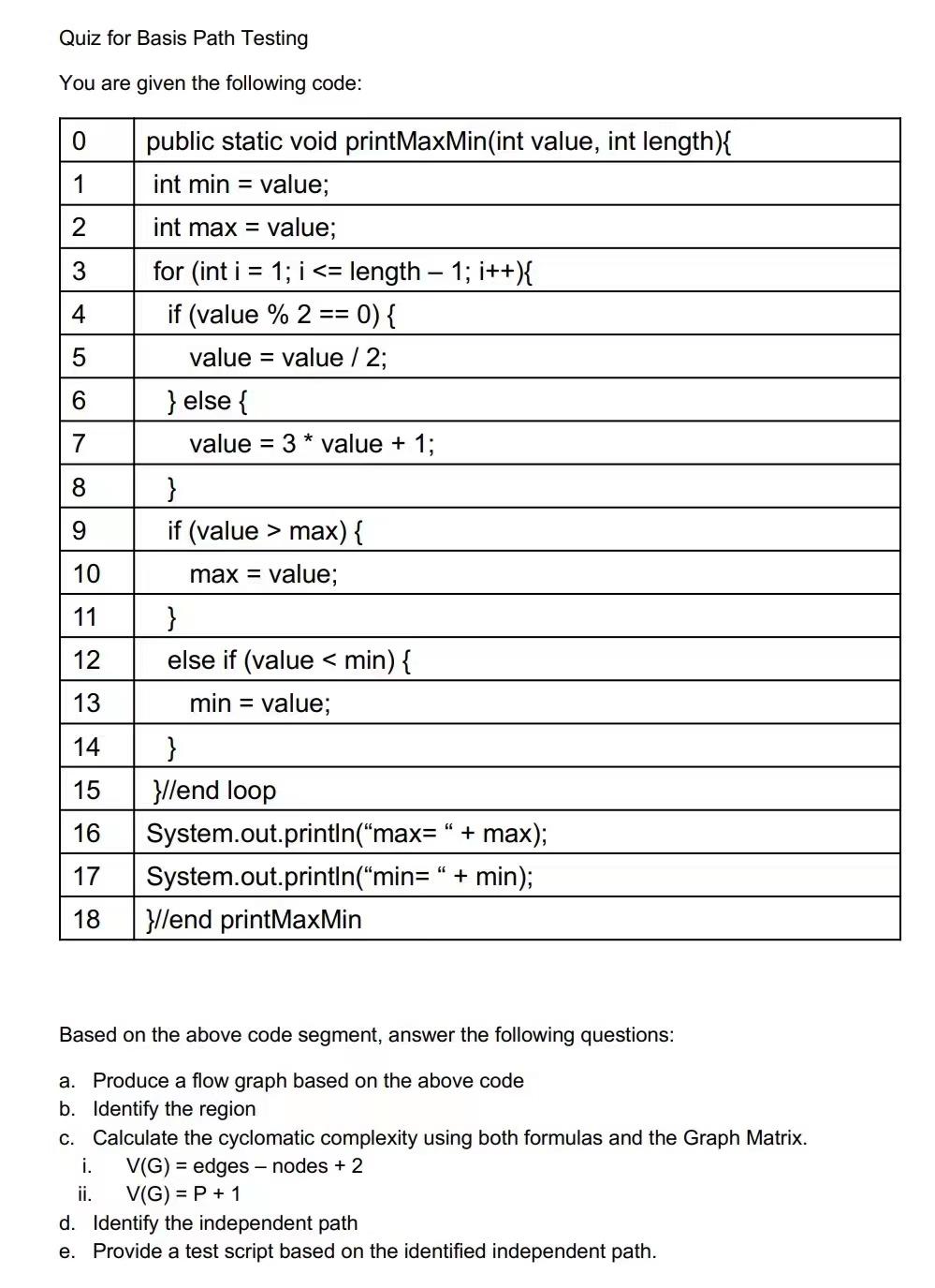 Solved Quiz for Basis Path Testing Vnıı are niven the | Chegg.com